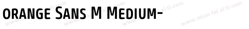 orange Sans M Medium字体转换